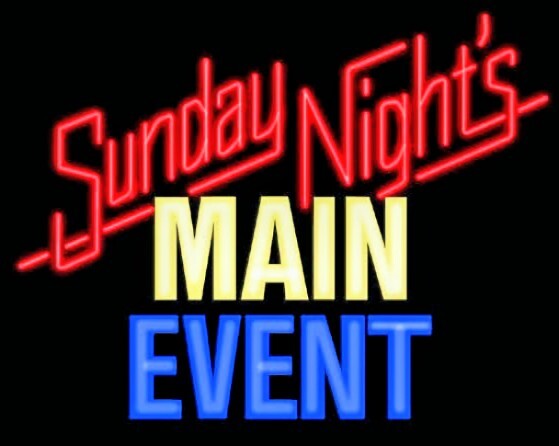 Sunday Night's Main Event - The Hub Fan First 9